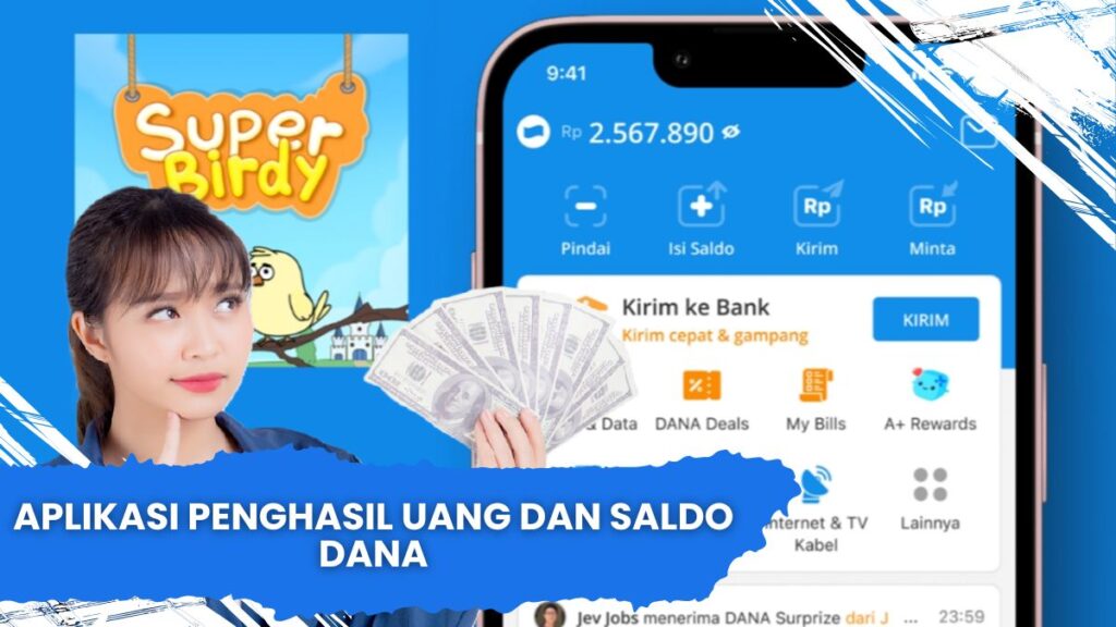 Aplikasi Penghasil Uang dan Saldo DANA