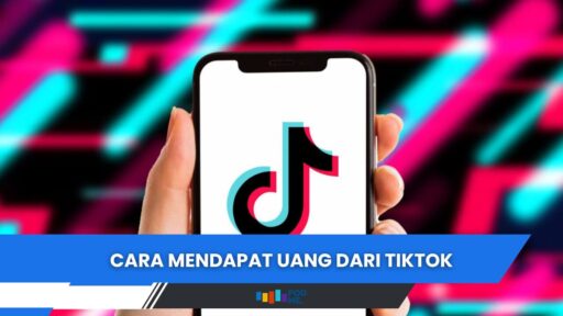 Cara Mendapat Uang Dari TikTok