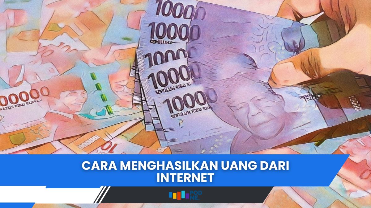 Cara Menghasilkan Uang Dari Internet