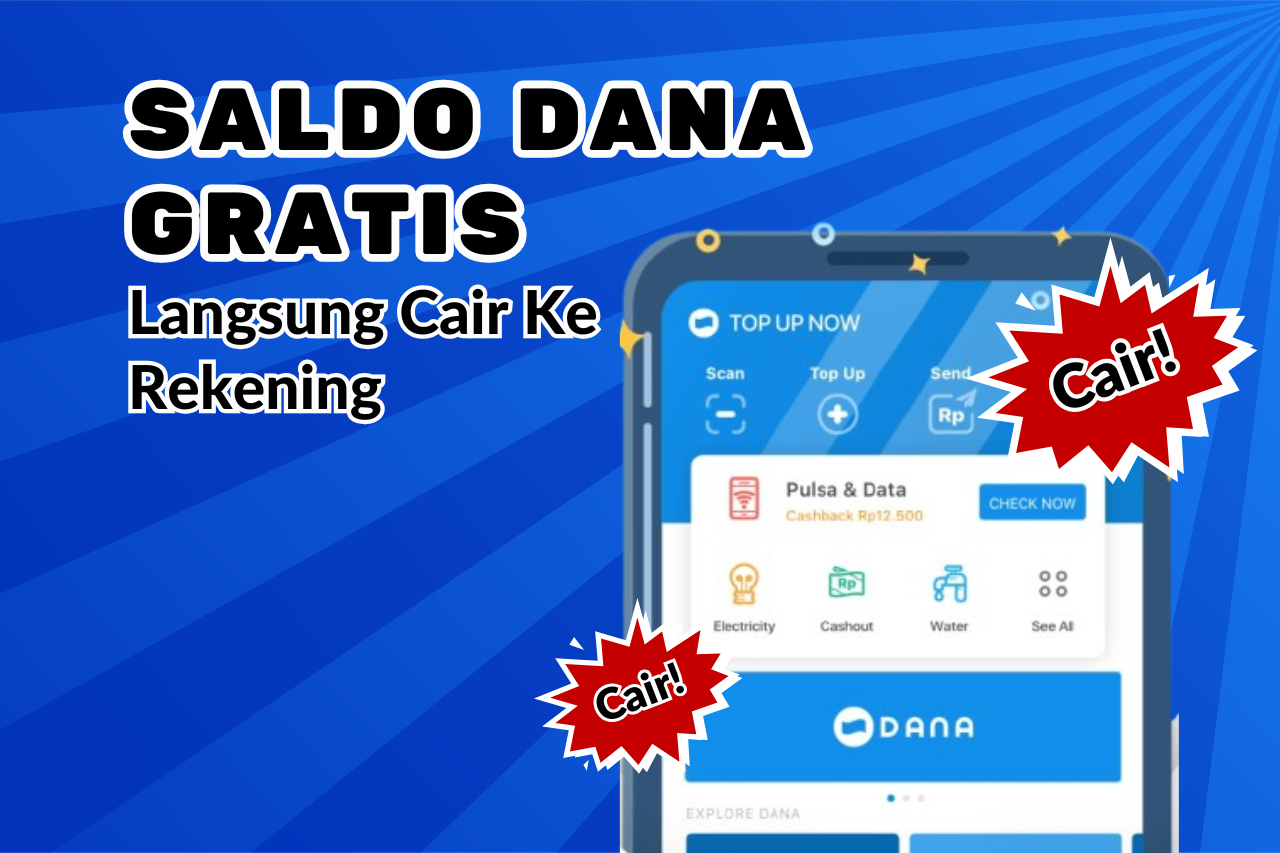 Dapatkan Saldo DANA Gratis Harian Langsung Cair Hingga Rp330.000!