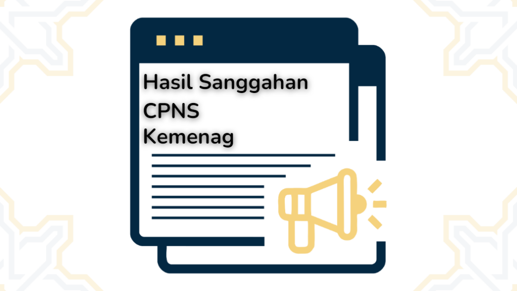 Hasil Akhir Pasca Sanggah CPNS Kemenag 2024: 1.559 Sanggahan Ditolak!