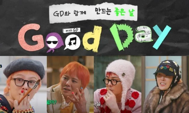 Kapan Variety Show G-Dragon 'Good Day' Tayang? Kim So Hyun & Go Eun Hadir!