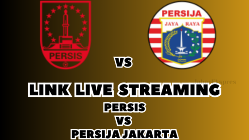 LINK Live Streaming Persis vs Persija Jakarta Hari Ini, Pekan Ke-20!