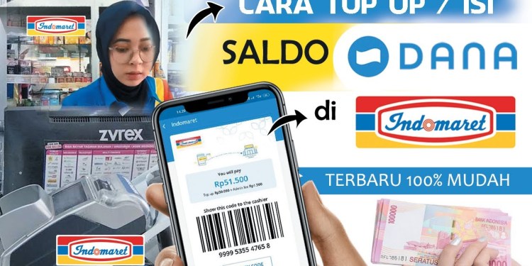 Cara Mudah Top Up DANA di Indomaret 2025, Praktis dan Cepat!