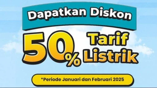 Dapatkan Diskon Listrik 50% hingga Feb 2025! Ini Caranya!