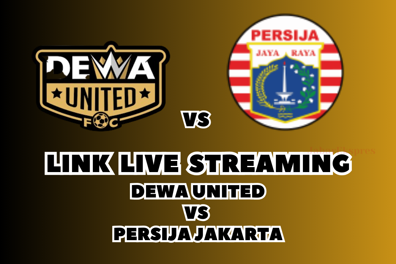 LINK Live Streaming Dewa United vs Persija Jakarta Malam Ini!