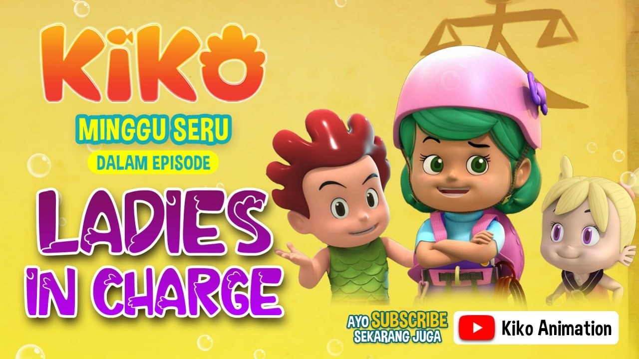 Minggu Seru Bersama KIKO: Saksikan Episode Ladies in Charge di RCTI!