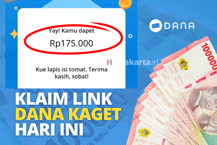 Dapatkan Cuan! Link DANA Kaget 24 Maret: Gratis Rp175 Ribu!