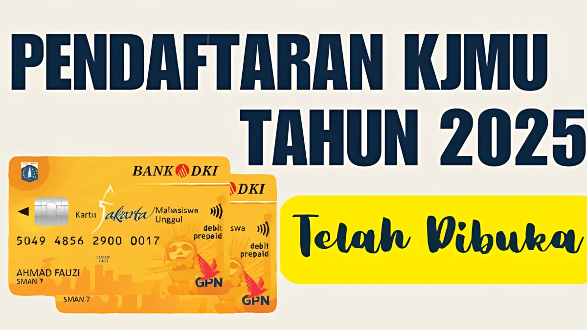 KJMU 2025 Kapan Dibuka? Simak Syarat dan Jadwal Lengkapnya!