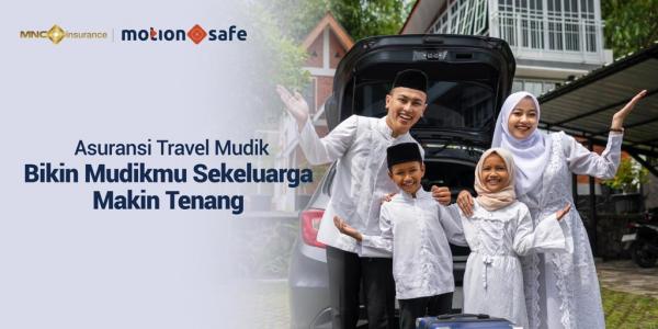 Lebaran Aman: MNC Insurance Luncurkan Asuransi Travel Mudik