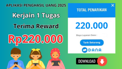 Raih KLAIM Rp220.000 dari 1 Tugas di Aplikasi Penghasil Uang 2025!