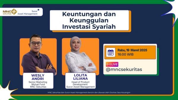 Saksikan IG Live MNC Sekuritas & Sucor AM: Untungnya Investasi Syariah