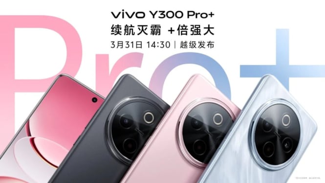 Vivo Y300 Pro+ Rilis 31 Maret: Snapdragon 7s Gen 3 & Baterai Jumbo!