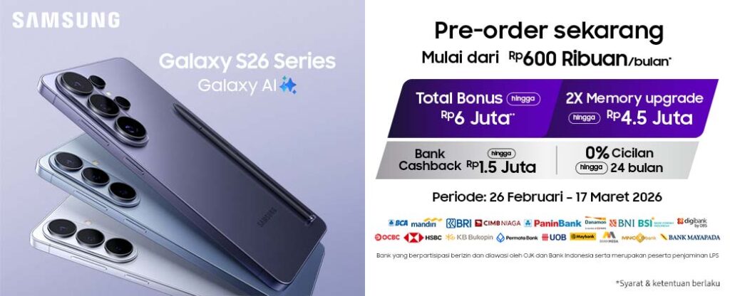 Promo Double Storage Upgrade Selama Masa Pre-Order Samsung Galaxy S26 Series. Foto: Dinomarket